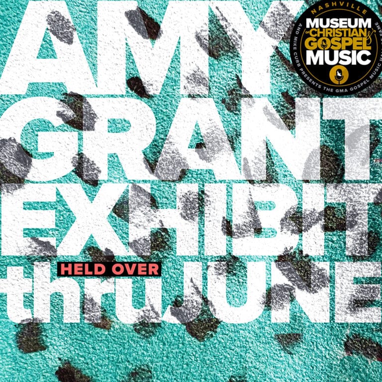Amy Grant Pop-Up Exhibit &ndash; Through June 30