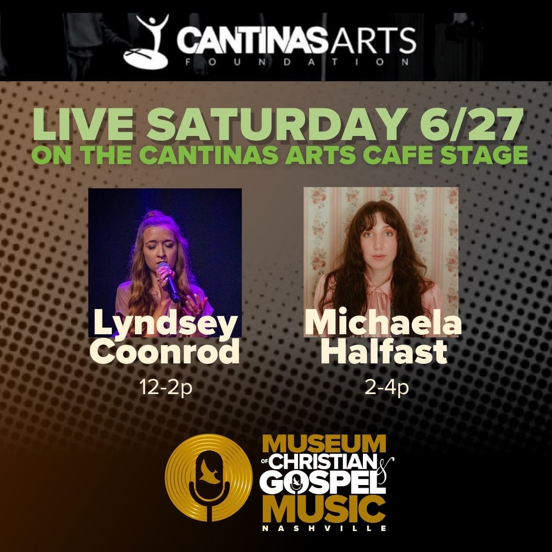 Cantinas Arts Caf&eacute; Featuring Lyndsey Coonrod and Michaela Halfast